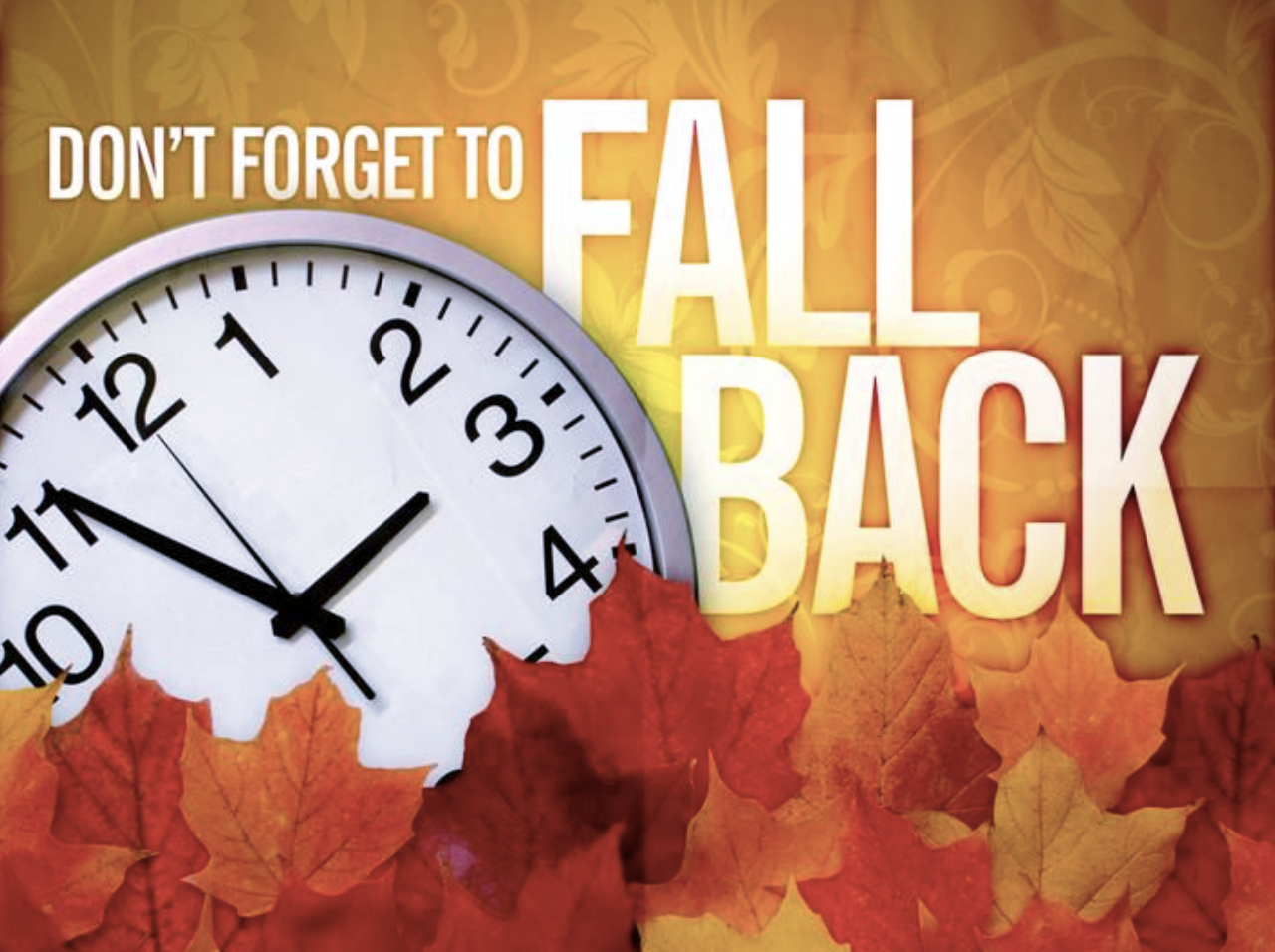 Time to Fall Back Turn Clocks Back for Sunday Time Change Currents