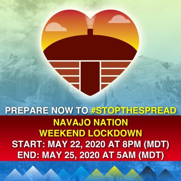 Navajo Nation is Under a 57Hour Curfew This Memorial Day Weekend as