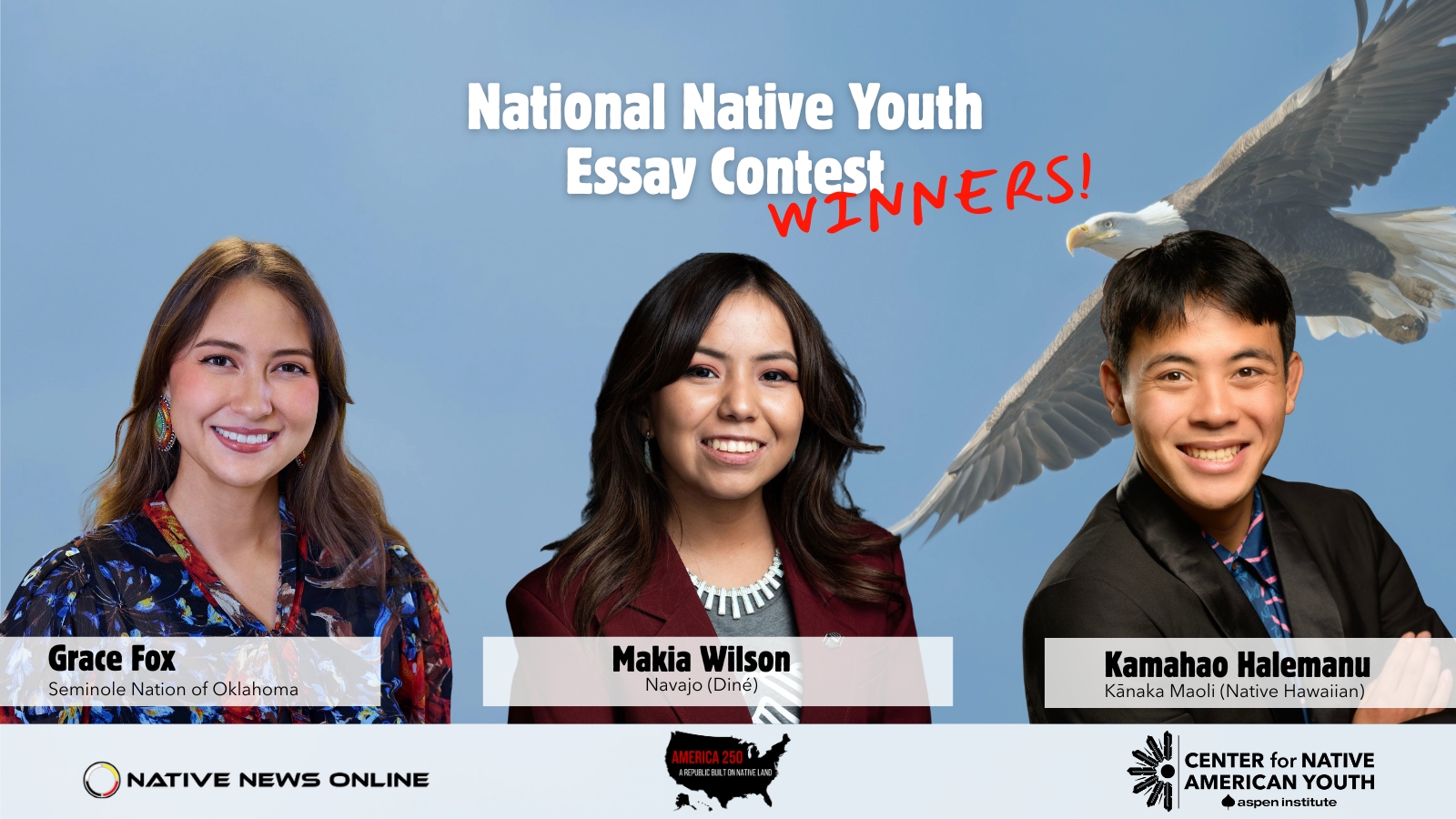 Native News Online and CNAY Announce Winners of America 250-Themed National Native American Youth Essay Contest