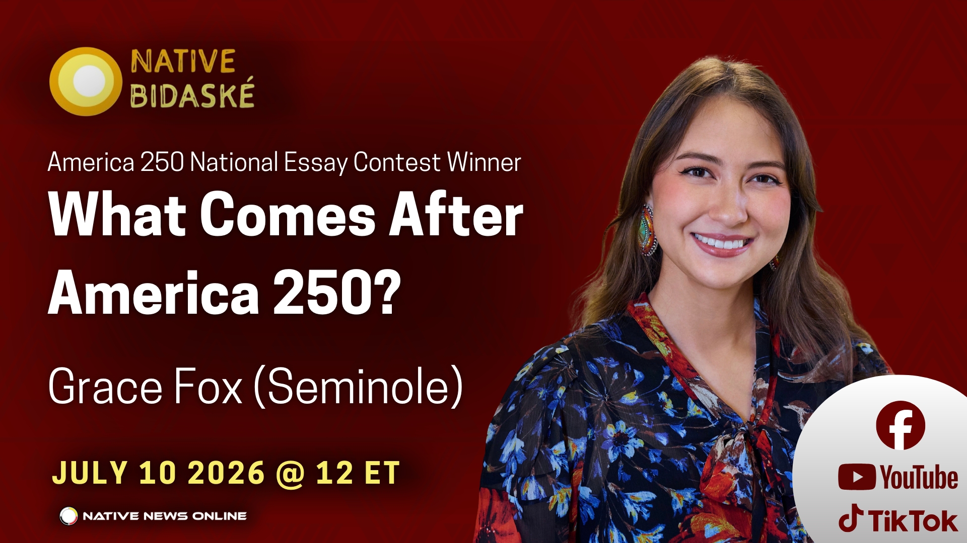 Next on Native Bidaské: Grace Fox on What Comes After America 250
